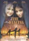 A Time For Dancing (2000)