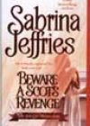Beware a Scot’s Revenge by Sabrina Jeffries