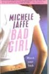 Bad Girl by Michele Jaffe