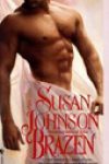 Brazen by Susan Johnson