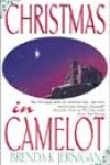 Christmas in Camelot by Brenda K Jernigan