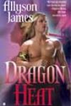 Dragon Heat by Allyson James