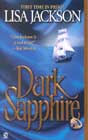 Dark Sapphire by Lisa Jackson