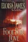 Fool for Love by Eloisa James