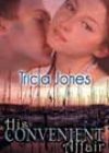 His Convenient Affair by Tricia Jones