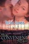 His Convenient Affair by Tricia Jones