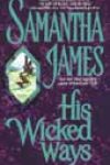 His Wicked Ways by Samantha James