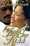 Just One Kiss by Doris Johnson