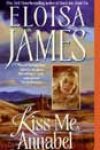 Kiss Me, Annabel by Eloisa James