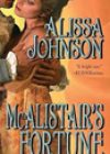 McAlistair’s Fortune by Alissa Johnson