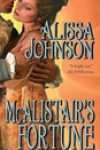 McAlistair’s Fortune by Alissa Johnson