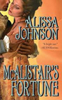 McAlistair's Fortune by Alissa Johnson