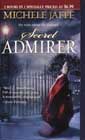 Secret Admirer & Lady Killer by Michele Jaffe