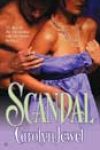 Scandal by Carolyn Jewel