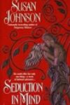 Seduction in Mind by Susan Johnson