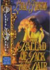 The Ballad of Jack O’Dair by Linda O Johnston