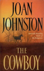 The Cowboy by Joan Johnston