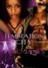 Temptation City by Lyric James