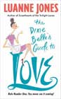 The Dixie Belle's Guide to Love by Luanne Jones