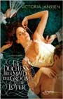 The Duchess, Her Maid, the Groom & Their Lover by Victoria Janssen