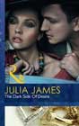The Dark Side of Desire by Julia James