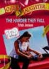 The Harder They Fall by Trish Jensen