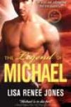 The Legend of Michael by Lisa Renee Jones