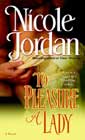 To Pleasure a Lady by Nicole Jordan