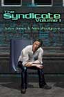 The Syndicate Volume 1 by Jules Jones and Alex Woolgrave