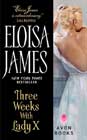 Three Weeks with Lady X by Eloisa James