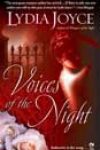 Voices of the Night by Lydia Joyce