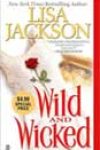 Wild and Wicked by Lisa Jackson