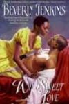 Wild Sweet Love by Beverly Jenkins