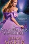 A Scandalous Adventure by Lillian Marek