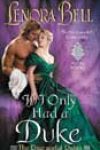 If I Only Had a Duke by Lenora Bell