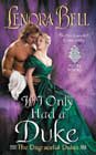 If I Only Had a Duke by Lenora Bell