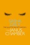 The Janus Chamber by Sasha Grey