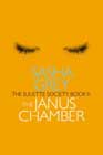 The Janus Chamber by Sasha Grey
