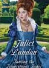 Taming the Tempestuous Tudor by Juliet Landon