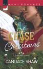 A Chase for Christmas by Candace Shaw