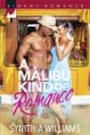 A Malibu Kind of Romance by Synithia Williams