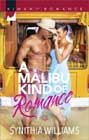 A Malibu Kind of Romance by Synithia Williams