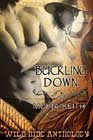 Buckling Down by Moira Keith