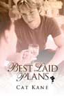 Best Laid Plans by Cat Kane