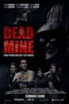 Dead Mine (2012)