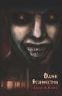 Dark Resurrection by John A Karr