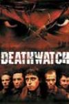 Deathwatch (2002)