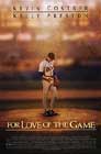 For Love of the Game (1999) 