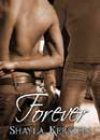 Forever by Shayla Kersten