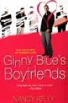 Ginny Blue’s Boyfriends by Nancy Kelly